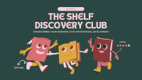 The Shelf-Discovery Club: Transforming Your Bookshelf into Professional Development