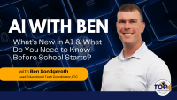 What’s new in AI and what do you need to know before school starts?