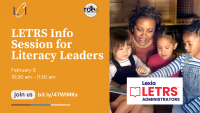 LETRS Informational Session and Q&A for Literacy Leaders